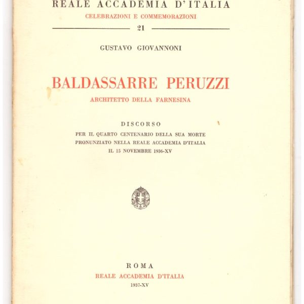 BALDASSARRE PERUZZI, ARCHITETTO DELLA FARNESINA.