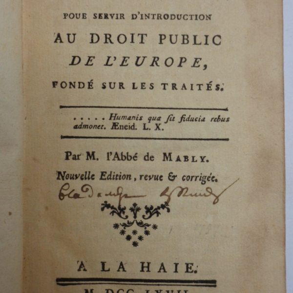 DES PRINCIPES DES NEGOCIATIONS, pour servir d'introduction au droit public de l'Europe, fondรฉ sur les traitรฉs.