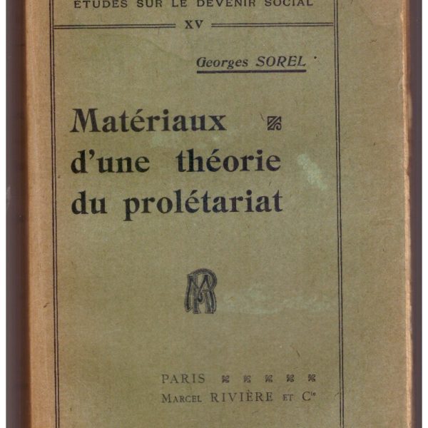 MATERIAUX D'UNE THEORIE DU PROLETARIAT.