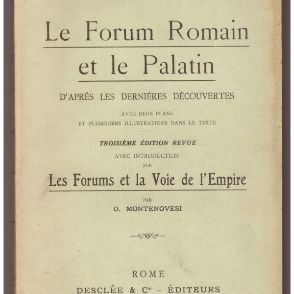 Guide du Forum Romain et du Palatin d'apres les dernieres decouvertes…