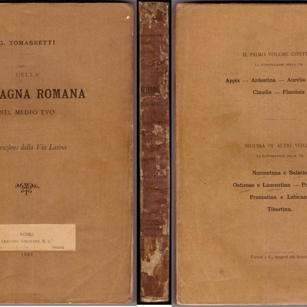 Della campagna romana nel medio evo. Illustrazione della Via Latina