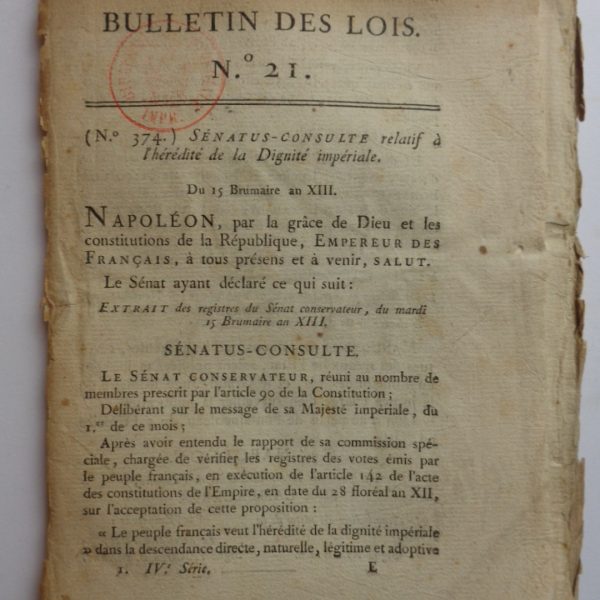HÉRÉDITÉ DE LA DIGNITÉ IMPERIALE. Bulletin n. 21. du 15 Brumaire an XIII.