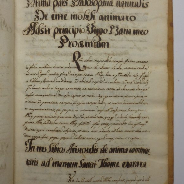 Ultima pars philosophiae naturalis. DE ENTE MOBILI ANIMATO. Seguito da: In universam Aristotelis Metaphysicam, DISSERTATIONES AD MENTEM DIVI THOMAE DOCTORIS ANGELICI RESOLUTAE.