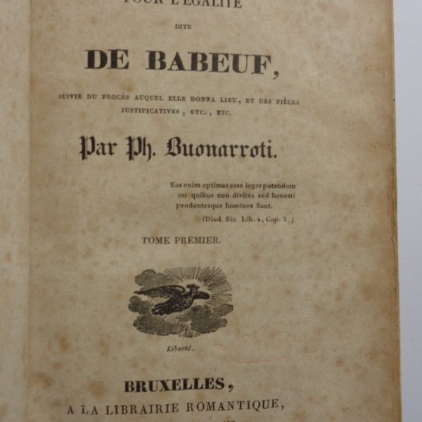 CONSPIRATION POUR L'รGALITร DITE DE BABEUF, suivie du procรจs auquel elle donna lieu, et des piรจces justificatives, etc, etc.