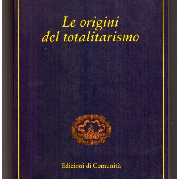Le origini del totalitarismo