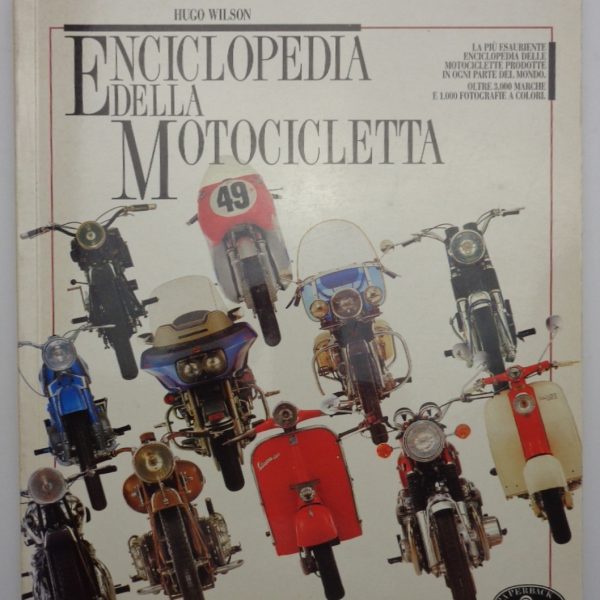ENCICLOPEDIA DELLA MOTOCICLETTA.