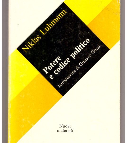 POTERE E CODICE POLITICO.