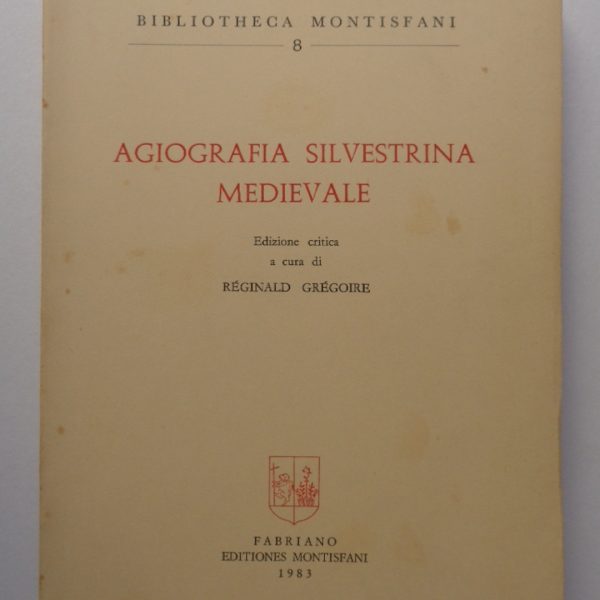 Agiografia silvestrina medievale