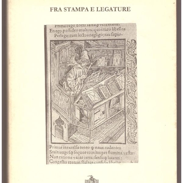 FRA STAMPA E LEGATURE.