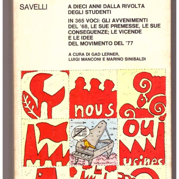 AGENDA ROSSA 1978. A dieci anni dalla rivolta degli studenti.