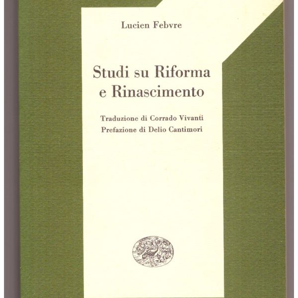 STUDI SU RIFORMA E RINASCIMENTO.