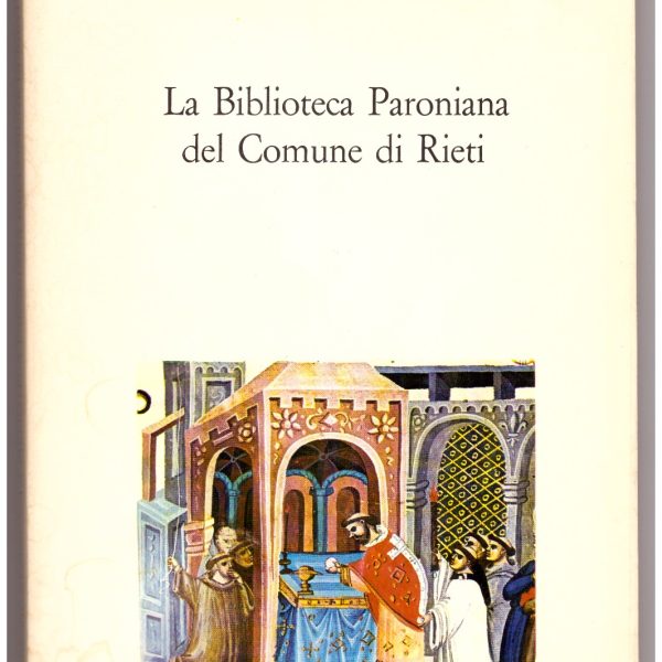 LA BIBLIOTECA PARONIANA DEL COMUNE DI RIETI.