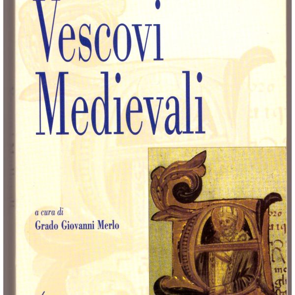 VESCOVI MEDIEVALI.