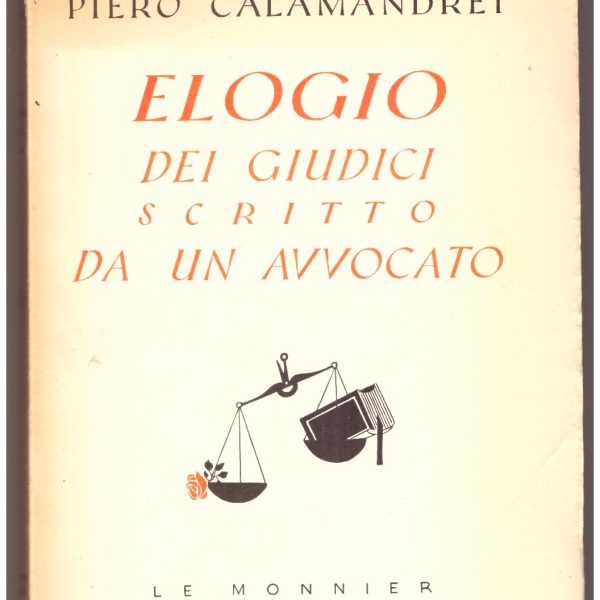 Elogio dei giudici scritto da un avvocato