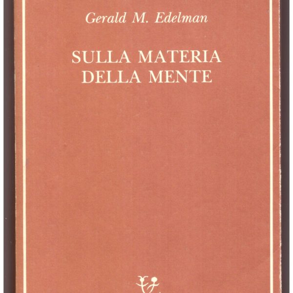 SULLA MATERIA DELLA MENTE.