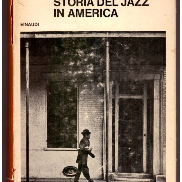STORIA DEL JAZZ IN AMERICA.