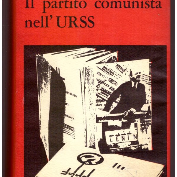 IL PARTITO COMUNISTA NELL'URSS.