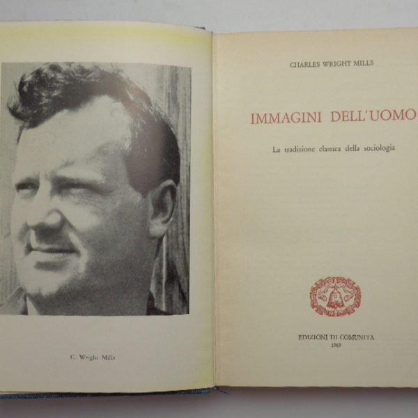 IMMAGINI DELL'UOMO. La tradizione classica della sociologia.