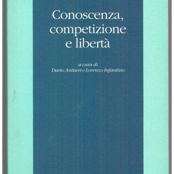 Conoscenza, competizione e libertร