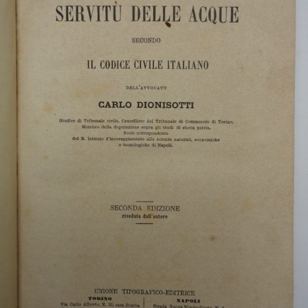 DELLE SERVITร DELLE ACQUE secondo il codice civile italiano.