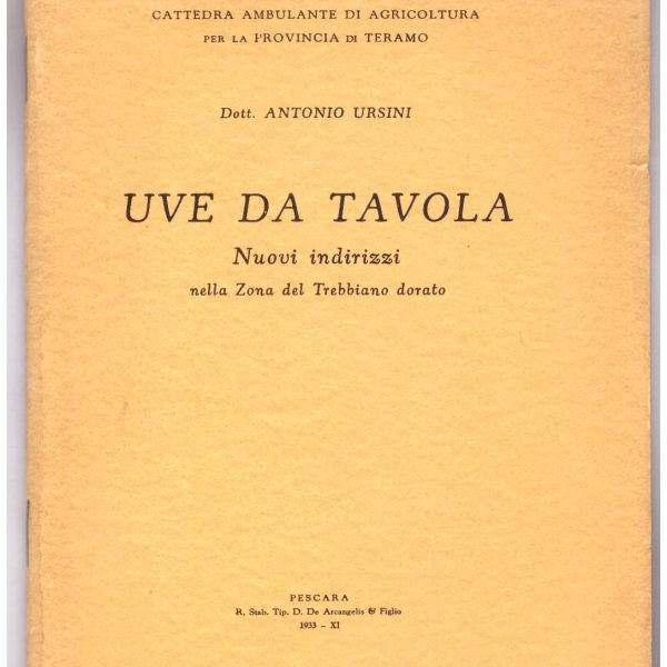 UVE DA TAVOLA. Nuovi indirizzi nella Zona del Trebbiano dorato.
