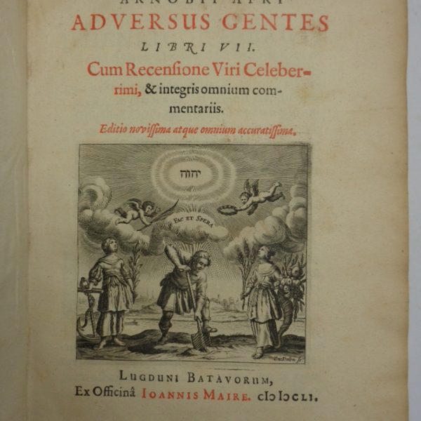ADVERSUS GENTES Libri VII. Cum recensione viri celebri... Editio novissima atque omnium accuratissima.