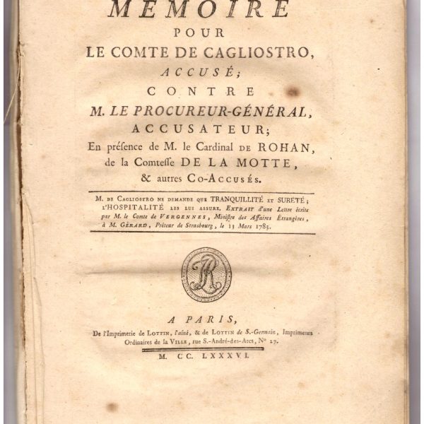 CAGLIOSTRO. PIรCES DU PROCES, 1786 (Raccolta di documenti originali del processo dell'Affaire du Collier)