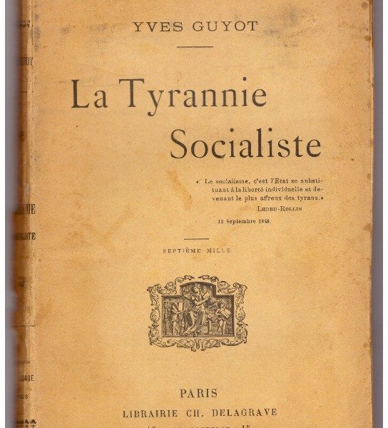 La Tyrannie Socialiste