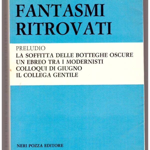FANTASMI RITROVATI.