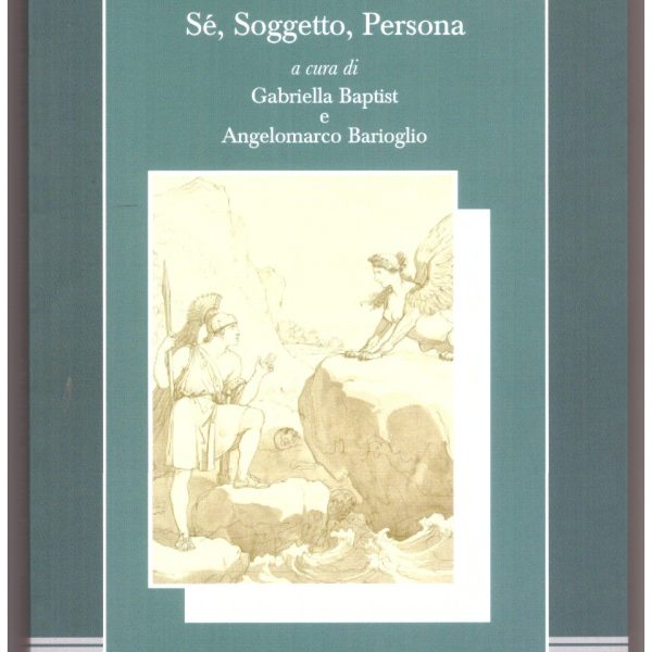 CHI SEI? SÉ, SOGGETTO, PERSONA.