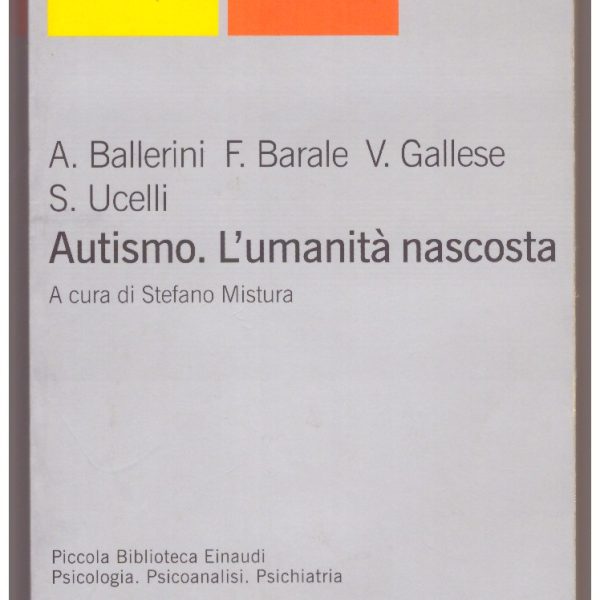 AUTISMO. L'UMANITร NASCOSTA. A cura di Stefano Mistura.