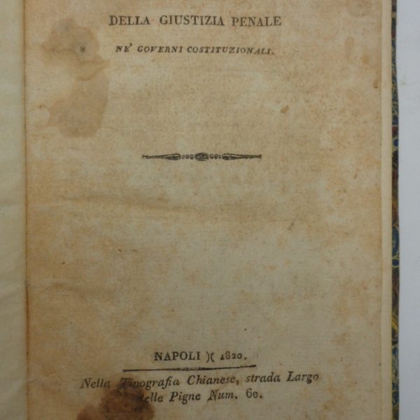 DELL'AMMINISTRAZIONE DELLA GIUSTIZIA PENALE NE' GOVERNI COSTITUZIONALI.