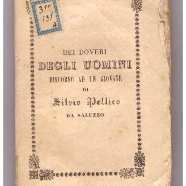 DEI DOVERI DEGLI UOMINI, discorso ad un giovane.