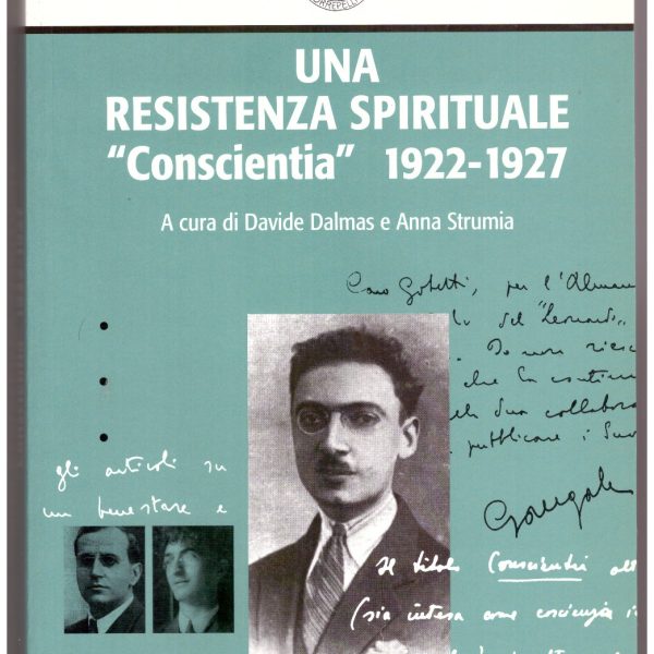 UNA RESISTENZA SPIRITUALE: “CONSCIENTIA” 1922-1927.