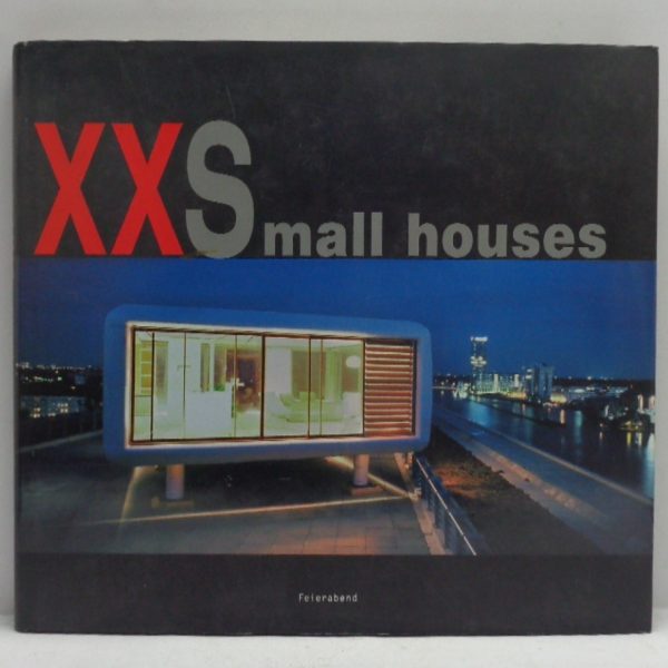 XX SMALL HOUSES.